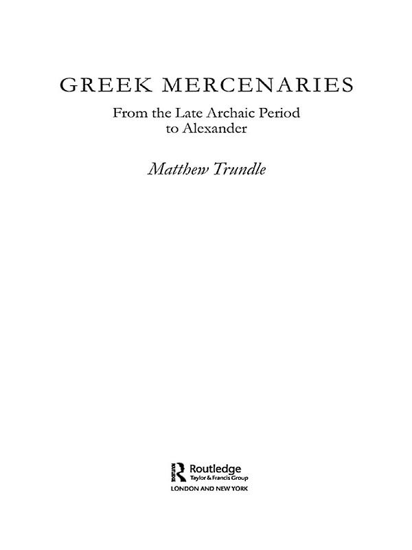 Greek Mercenaries by Matthew Trundle