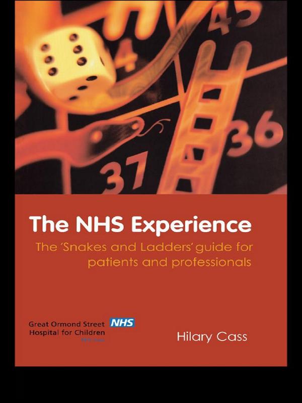 The NHS Experience by Hilary Cass