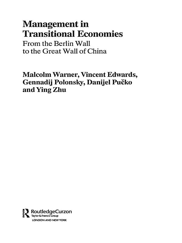 Management in Transitional Economies by Danijel Pucko, Gennadij Polonsky, Malcolm Warner, Vincent Edwards, Ying Zhu