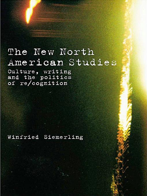 The New North American Studies by Winfried Siemerling