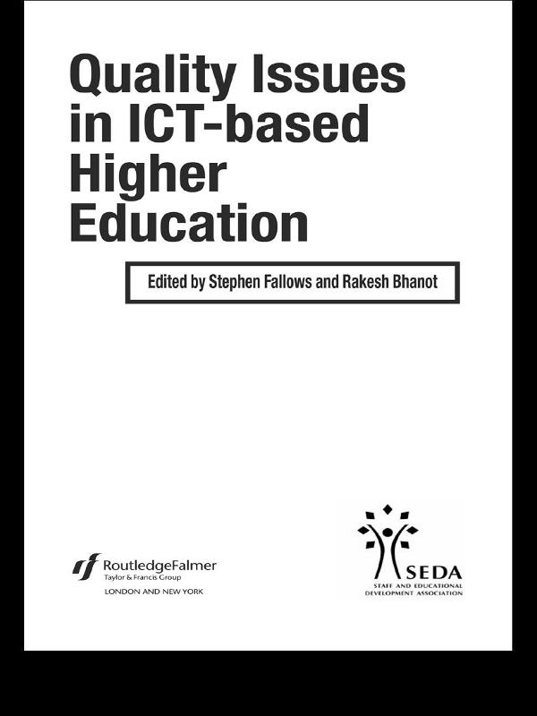 Quality Issues in ICT-based Higher Education by Rakesh Bhanot, Stephen Fallows