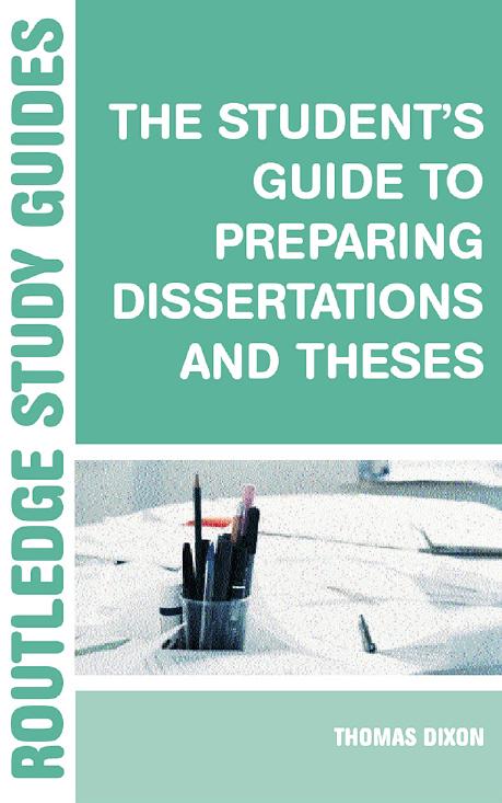 The Student's Guide to Preparing Dissertations and Theses by Brian Allison, Phil Race