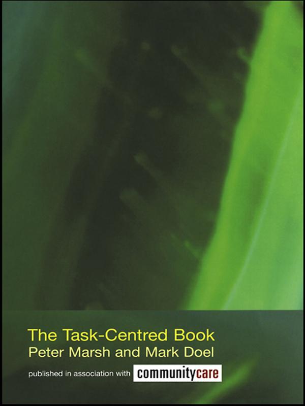 The Task-Centred Book by Mark Doel, Peter Marsh