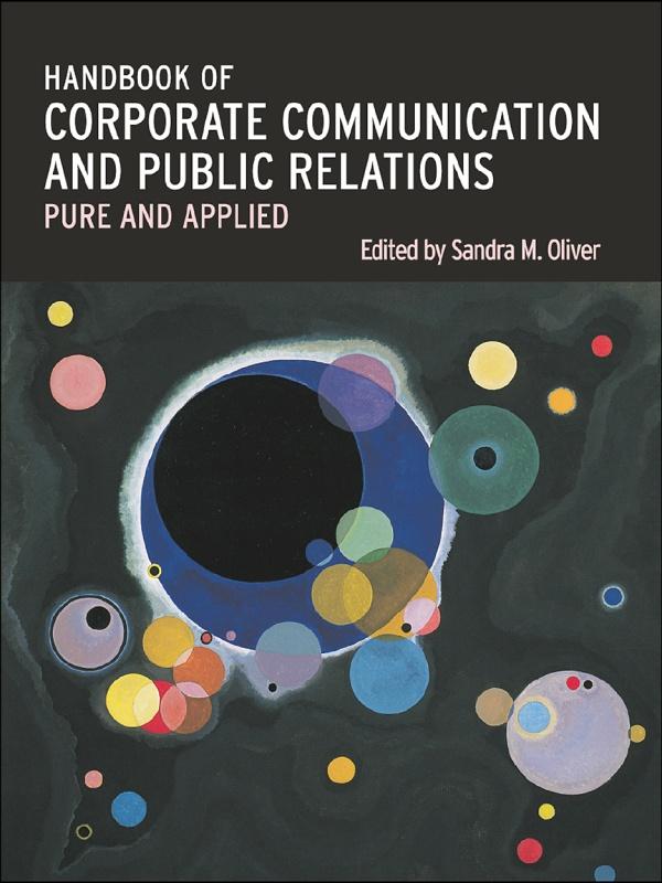 A Handbook of Corporate Communication and Public Relations by Sandra Oliver