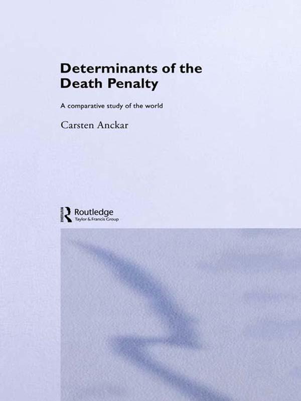 Determinants of the Death Penalty by Carsten Anckar