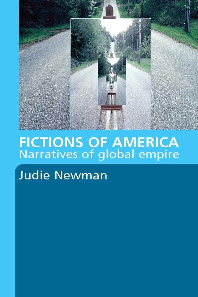 Fictions of America by Judie Newman