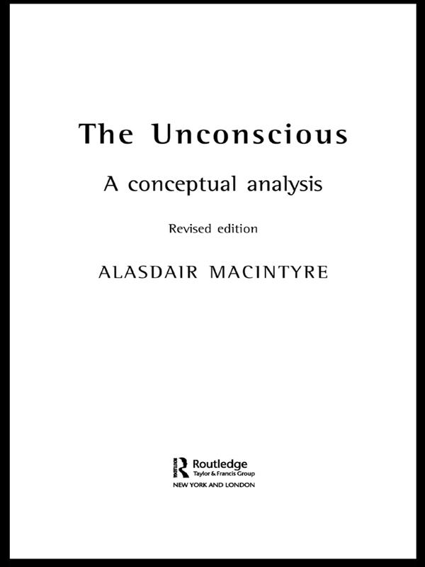 The Unconscious by Alasdair Chalmers MacIntyre
