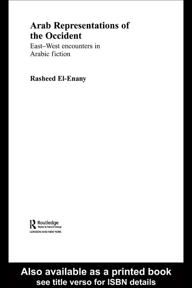 Arab Representations of the Occident by Rasheed El-Enany