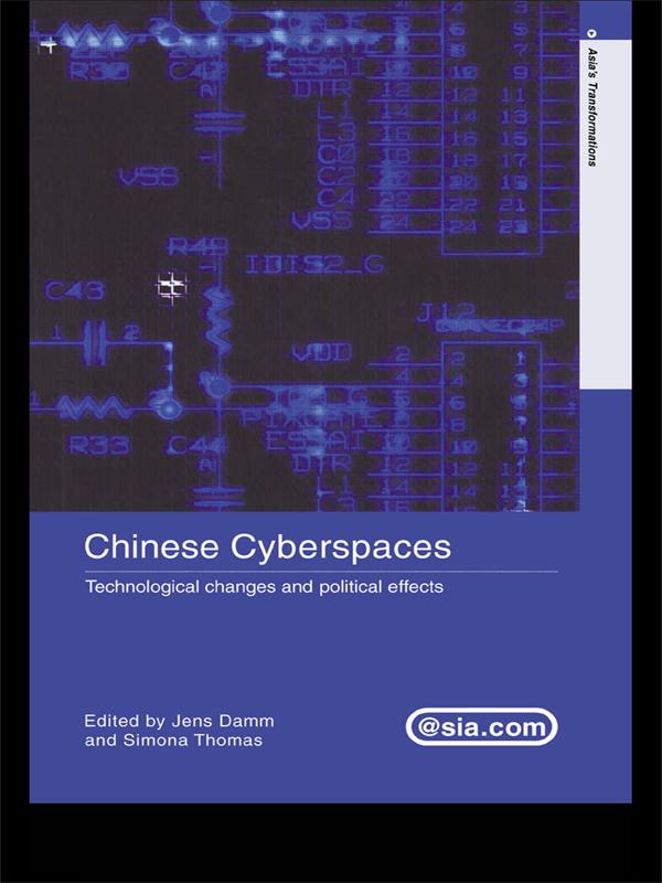 Chinese Cyberspaces by Jens Damm, Simona Thomas