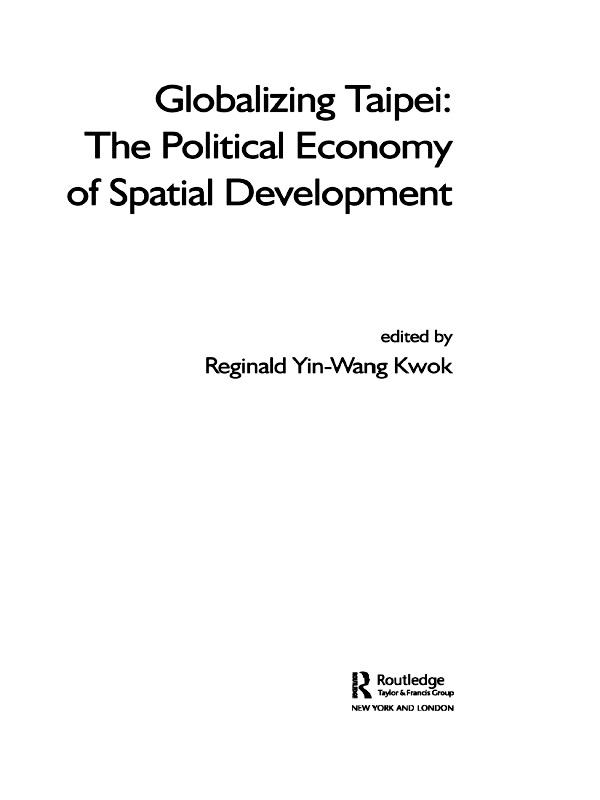 Globalizing Taipei by Reginald Kwok