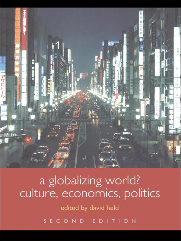 A Globalizing World? by David Held