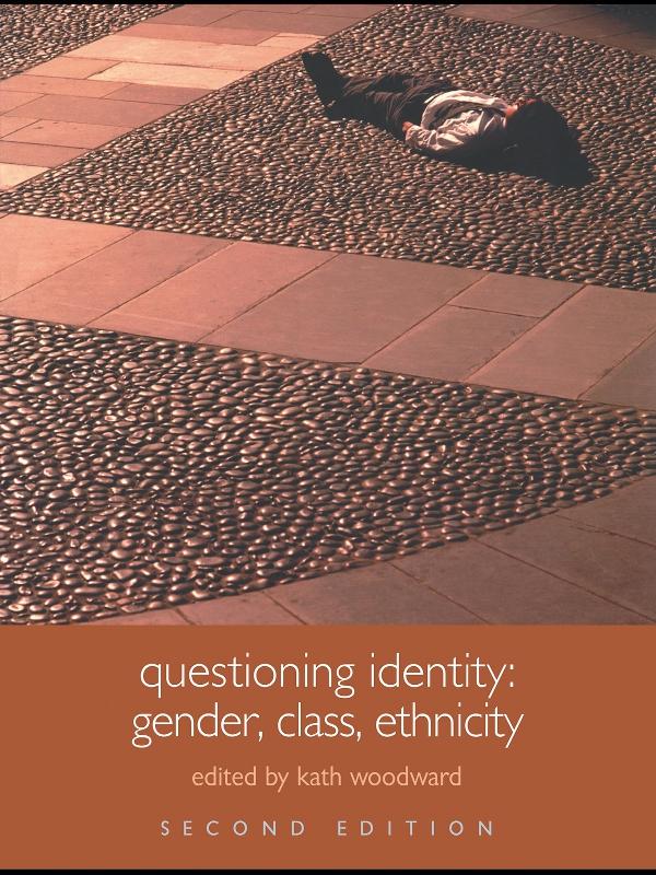 Questioning Identity by Kath Woodward