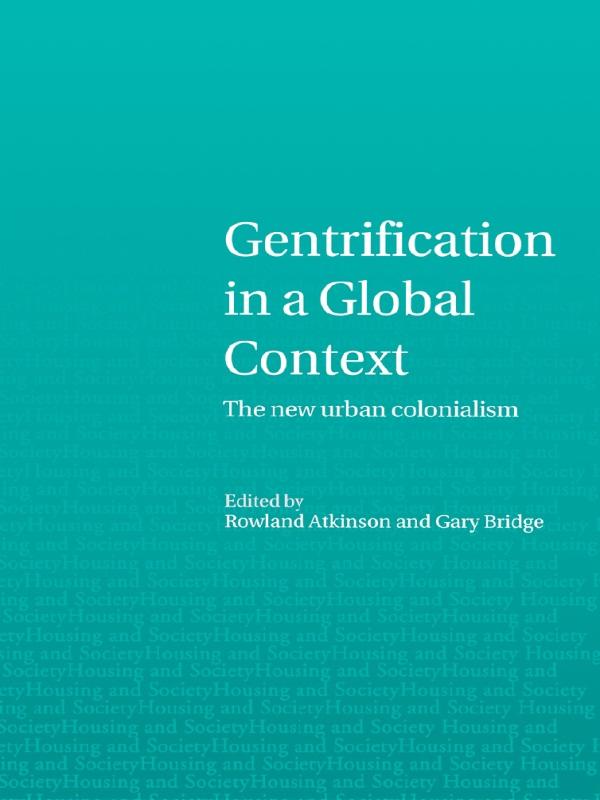 Gentrification in a Global Context by Gary Bridge, Rowland Atkinson