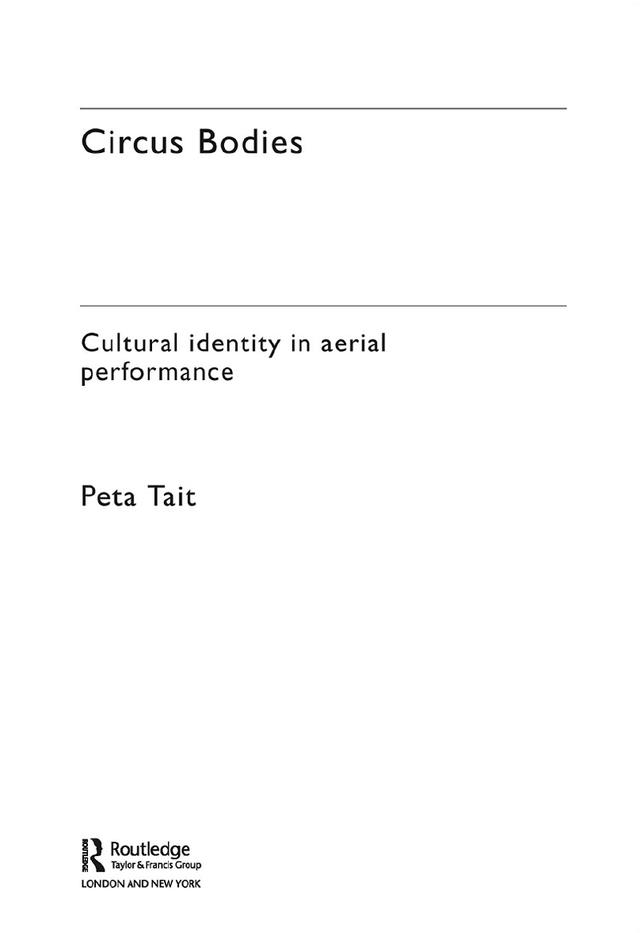 Circus Bodies by Peta Tait