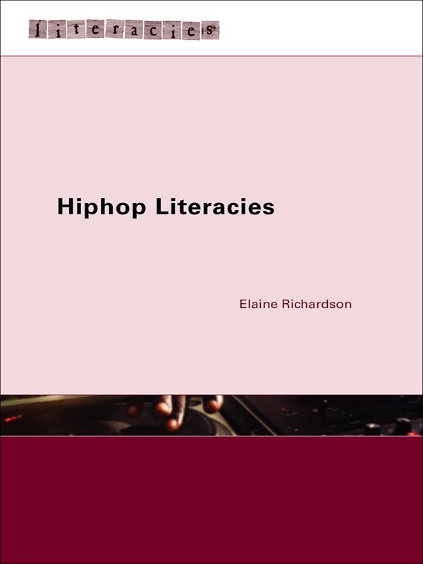 Hiphop Literacies by Elaine Richardson