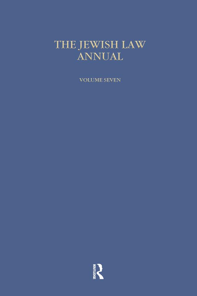 Jewish Law Annual (Vol 7) by Bernard S Jackson