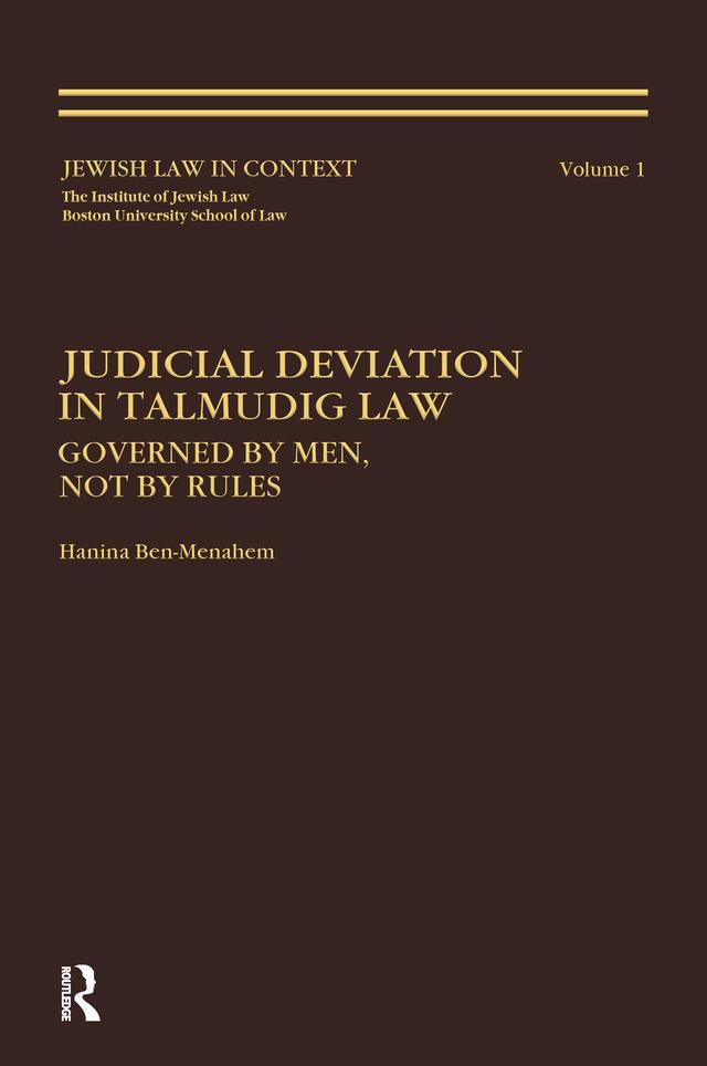 Judicial Deviation In Talmudic Law by Hanina Ben-Menachem