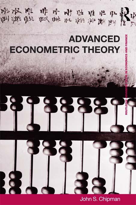 Advanced Econometric Theory by John Chipman