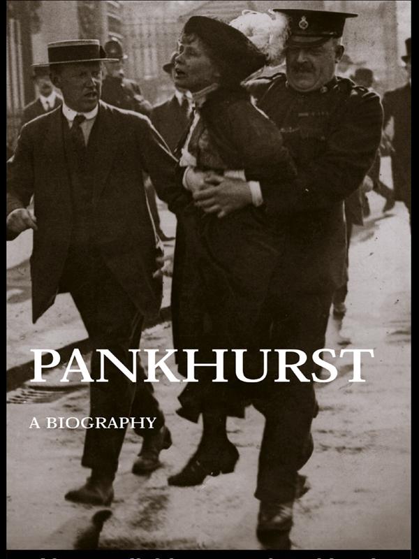 Emmeline Pankhurst by June Purvis