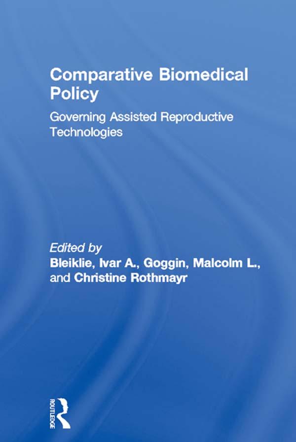 Comparative Biomedical Policy