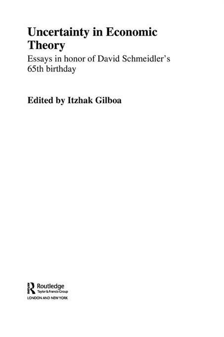 Uncertainty in Economic Theory by Itzhak Gilboa