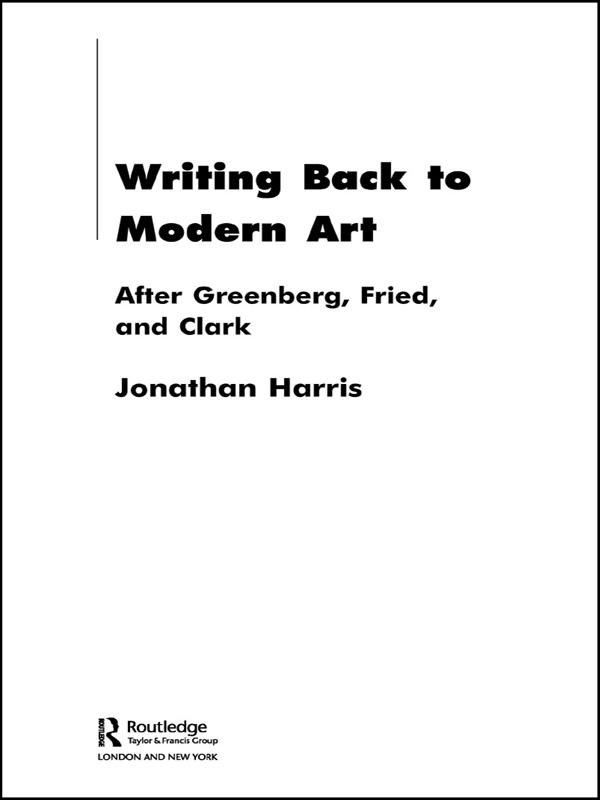 Writing Back to Modern Art by Jonathan Harris