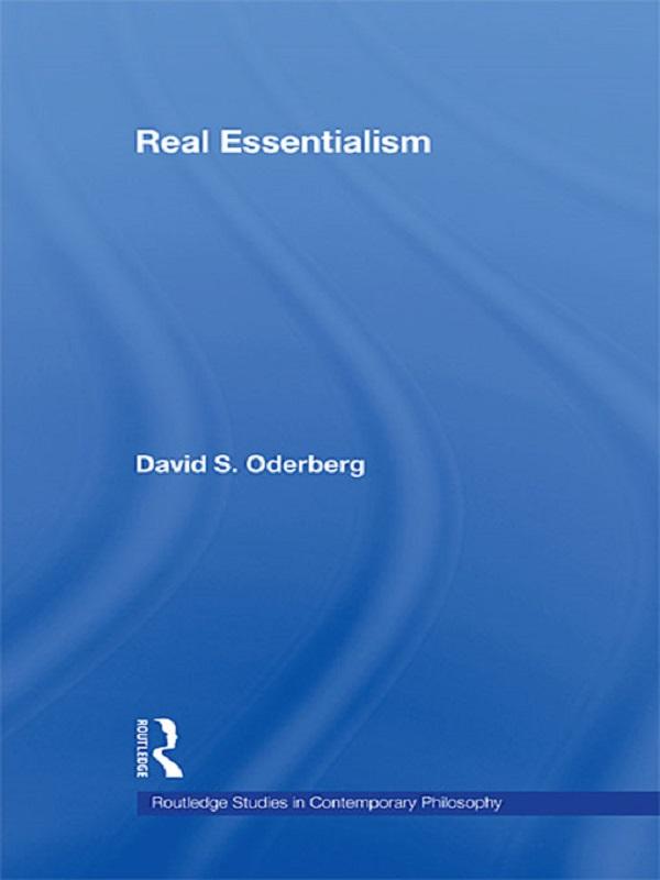 Real Essentialism by David S. Oderberg