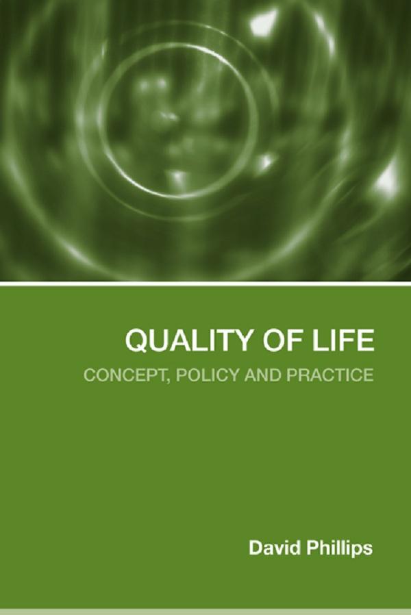 Quality of Life by David Phillips