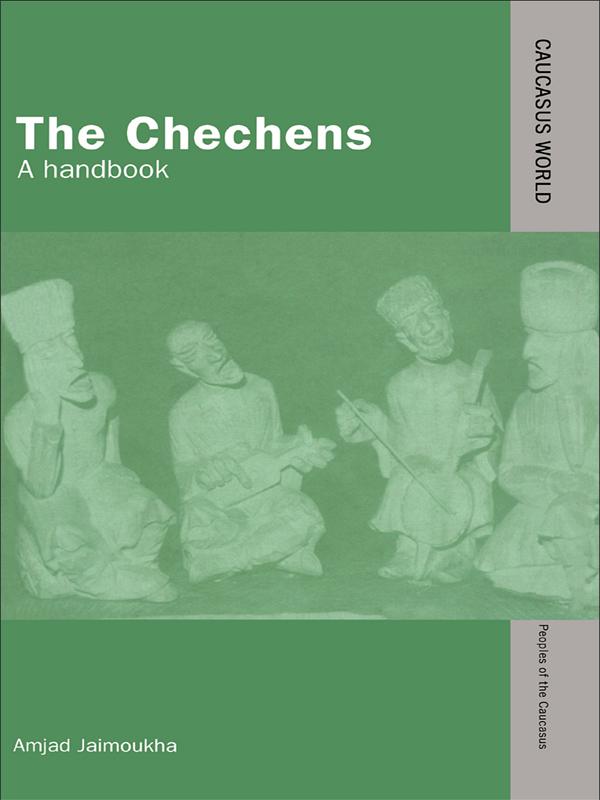The Chechens by Amjad Jaimoukha