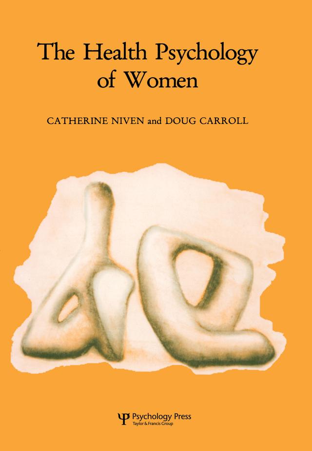 Health Psychology of Women by Catherine Niven, Doug Carroll