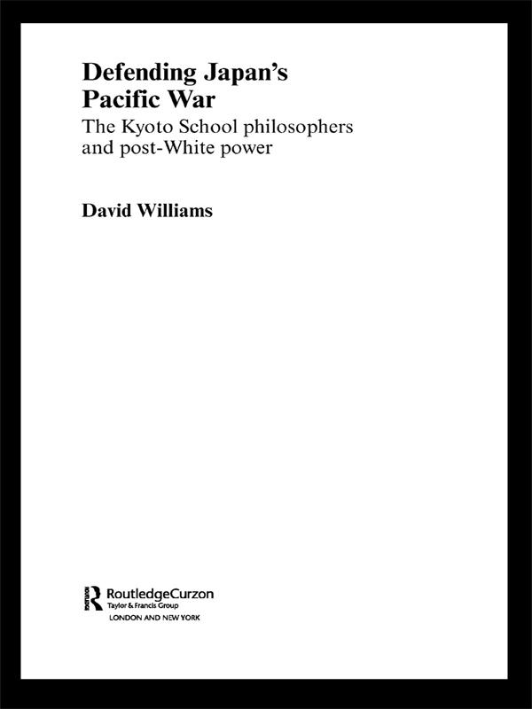 Defending Japan's Pacific War by David Williams