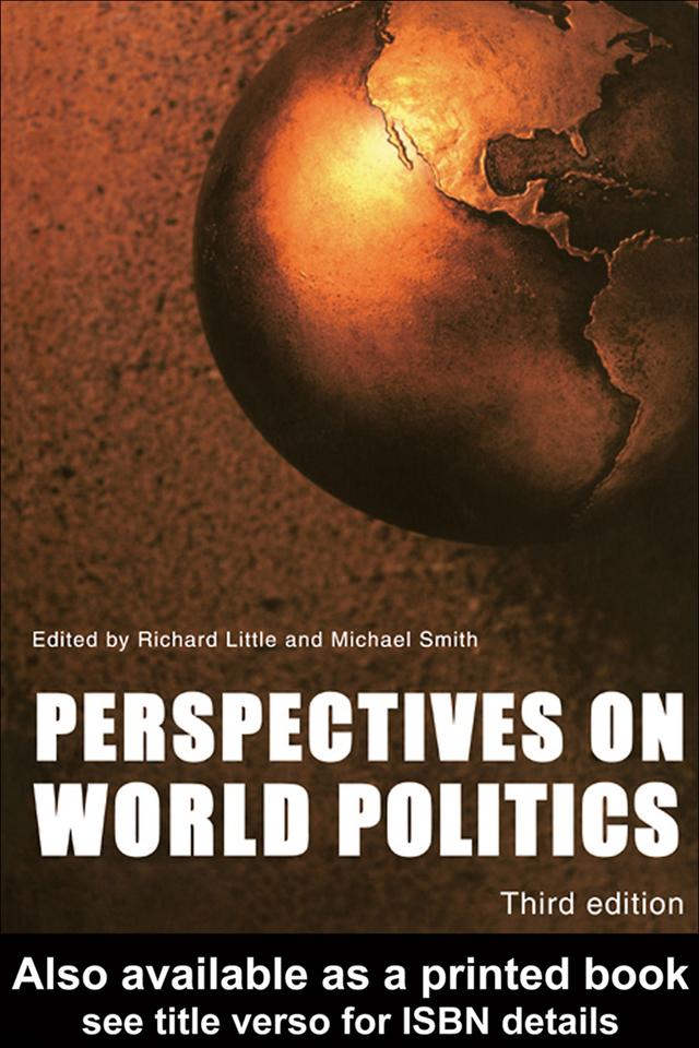 Perspectives on World Politics by Michael Smith, Richard Little