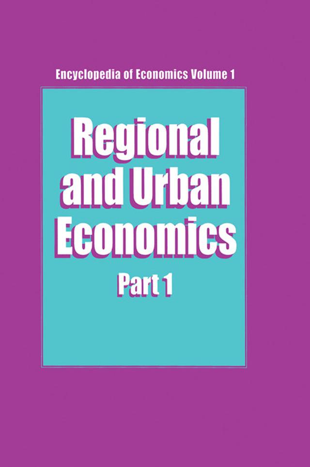 Regional and Urban Economics Parts 1 & 2 by Richard J. Arnott