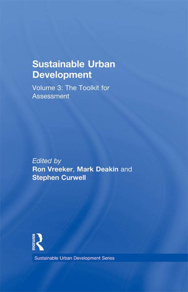 Sustainable Urban Development Volume 3 by Mark Deakin, Ron Vreeker, Stephen Curwell