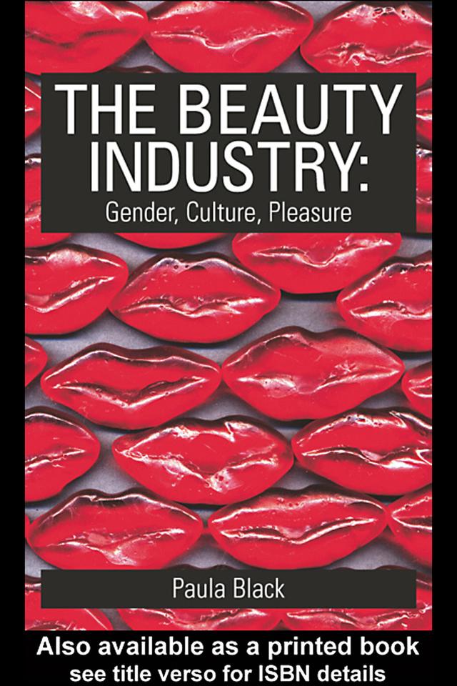 The Beauty Industry by Paula Black