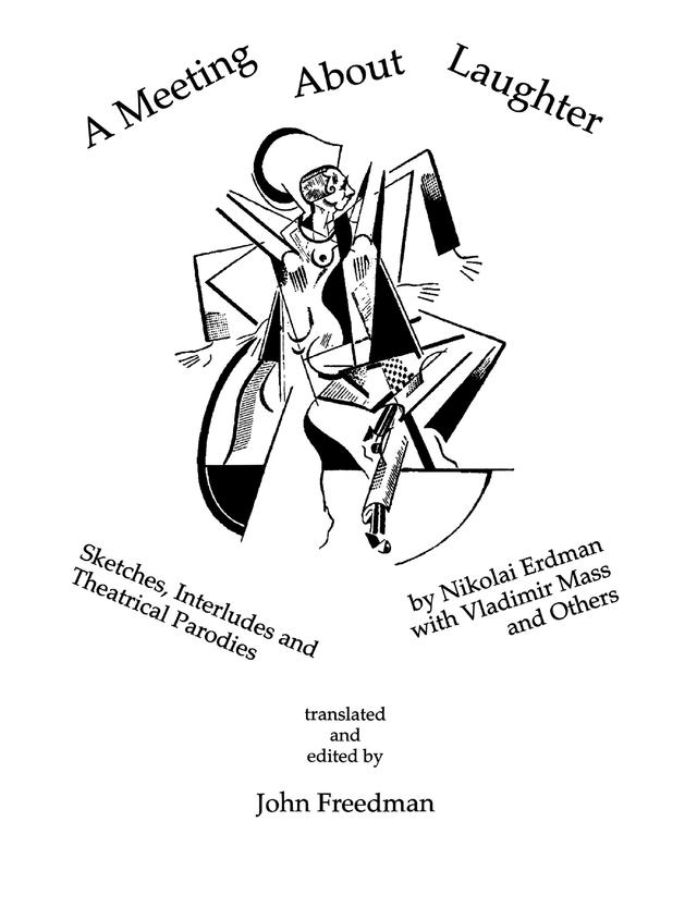 A Meeting About Laughter by John Freedman