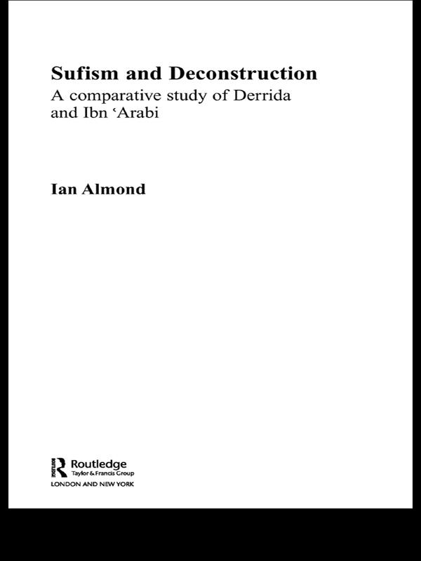 Sufism and Deconstruction by Ian Almond
