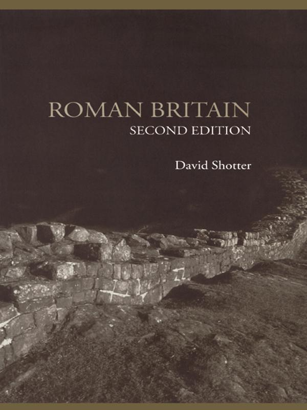 Roman Britain by David Shotter
