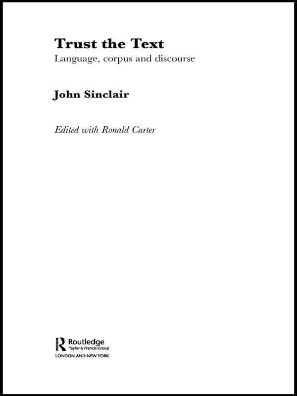 Trust the Text by John Sinclair, Ronald Carter