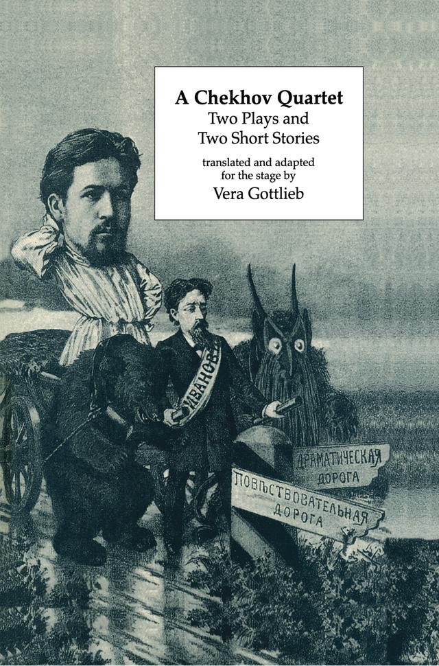 A Chekhov Quartet by Vera Gottlieb