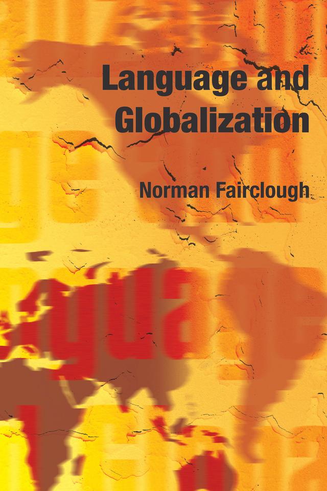 Language and Globalization by Norman Fairclough