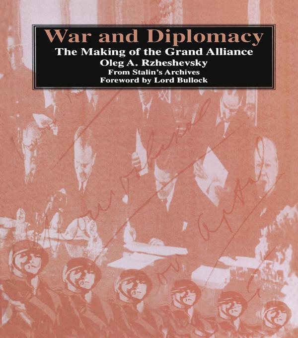 War and Diplomacy by Oleg A. Rzeshevsky