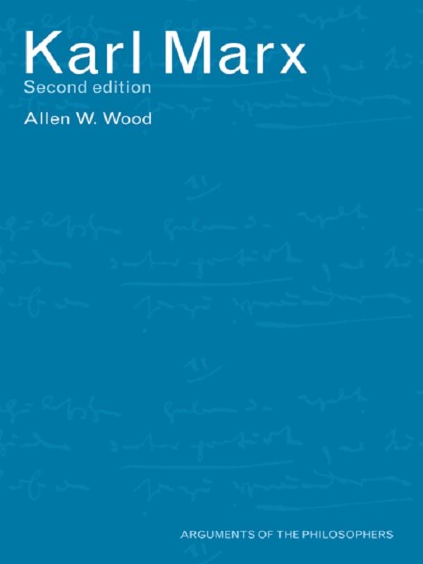 Karl Marx by Allen Wood