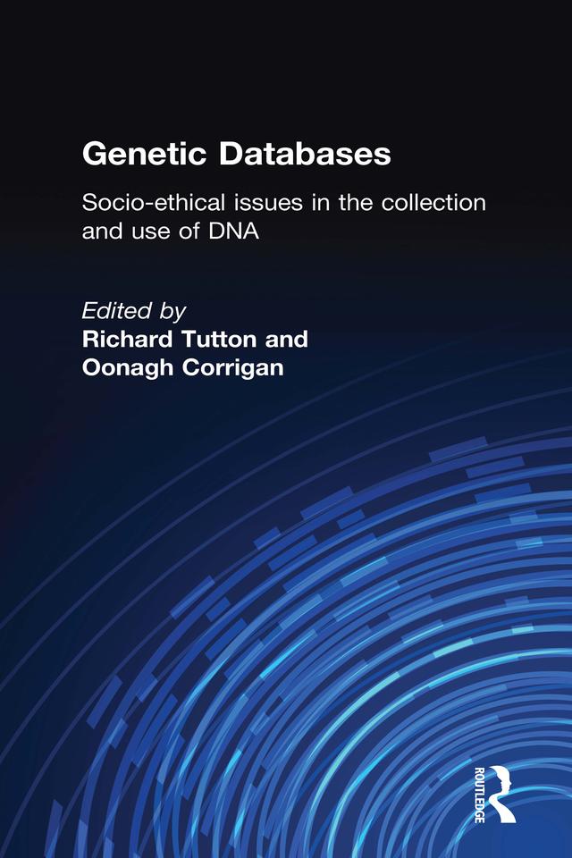 Genetic Databases by Oonagh Corrigan, Richard Tutton