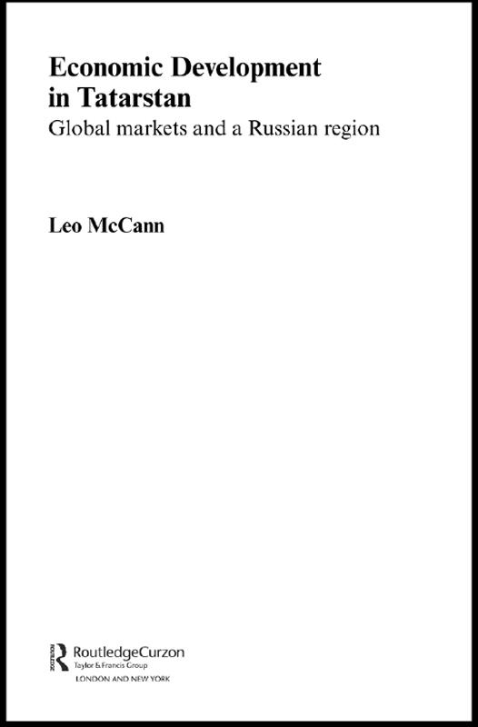 Economic Development in Tatarstan by Leo McCann