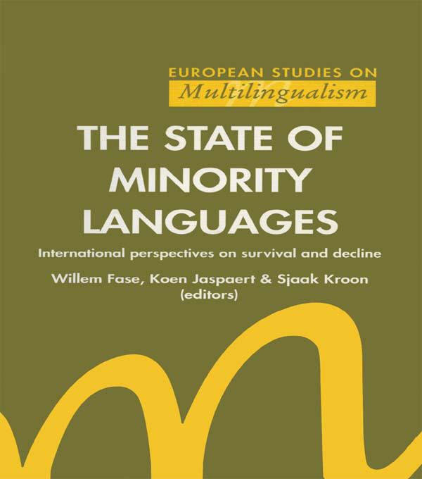 The State of Minority Languages by K. Jaspaert, S.J. Kroon, W. Fase
