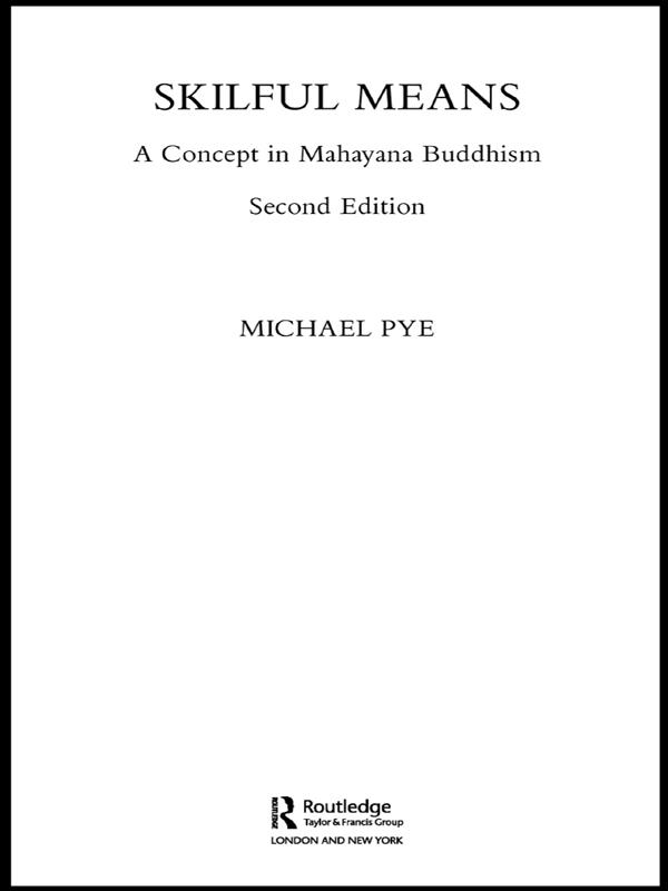 Skilful Means by Michael Pye