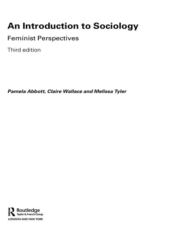 An Introduction to Sociology by Claire Wallace, Melissa Tyler, Pamela Abbott