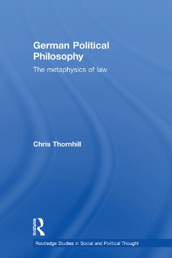 German Political Philosophy by Chris Thornhill