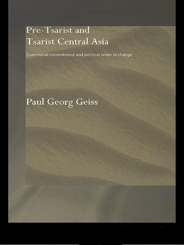 Pre-tsarist and Tsarist Central Asia